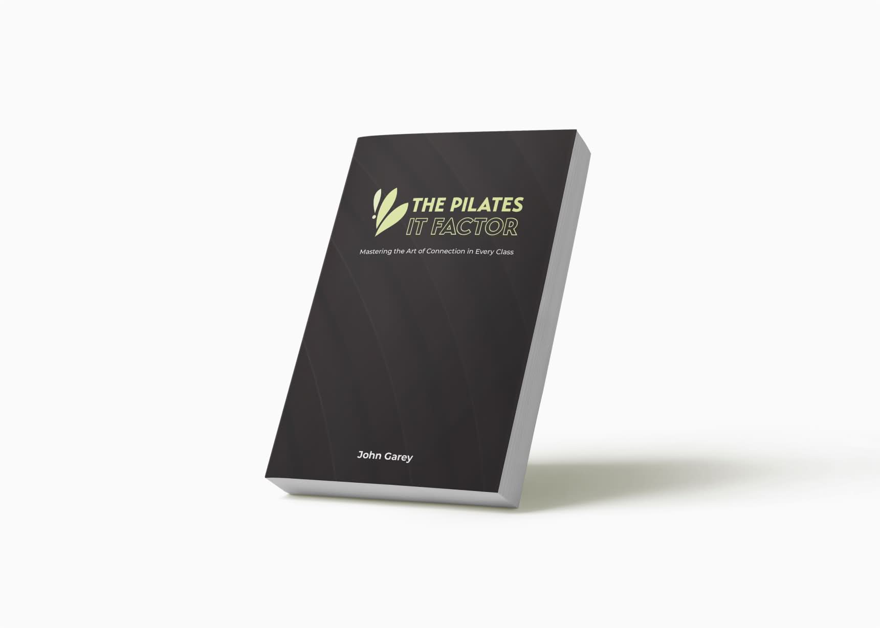 The Pilates IT Factor Guide (Premium Edition) cover