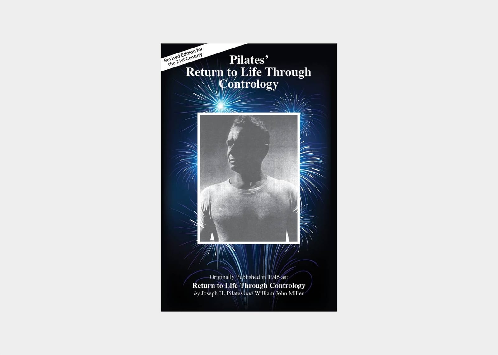 Return to life through Contrology