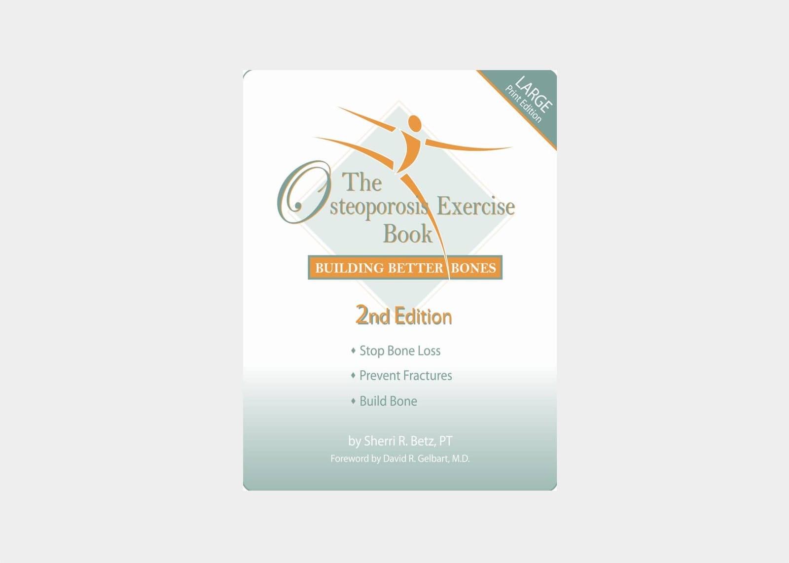 The Osteoporosis Exercise Book - Building Better Bones
